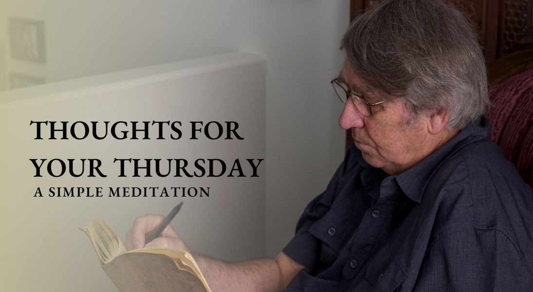 Thoughts for your Thursday