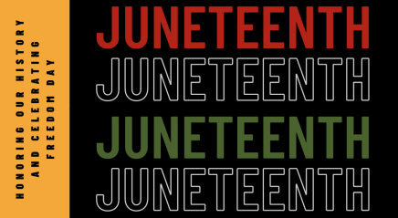 Juneteenth: Freedom Day