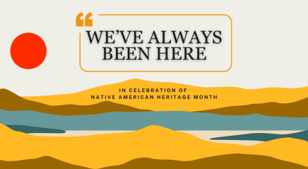 We’ve always been here