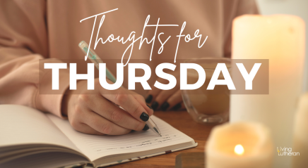 Thoughts for Thursday, November 16, 2023
