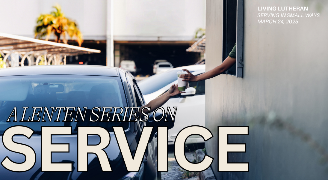 Serving in small ways