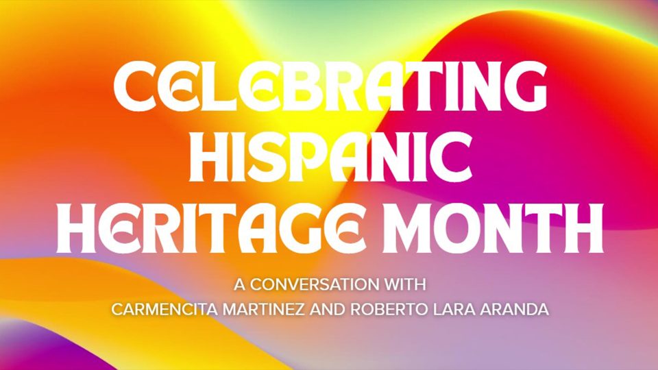 Celebrating Hispanic Heritage Month 2025