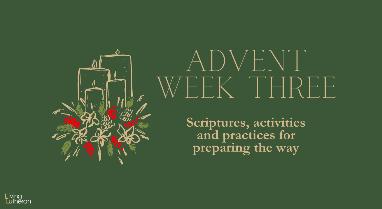Advent Series: Week Three