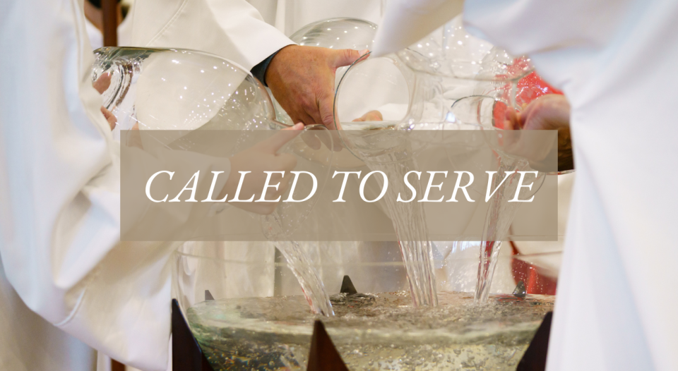 Called to serve