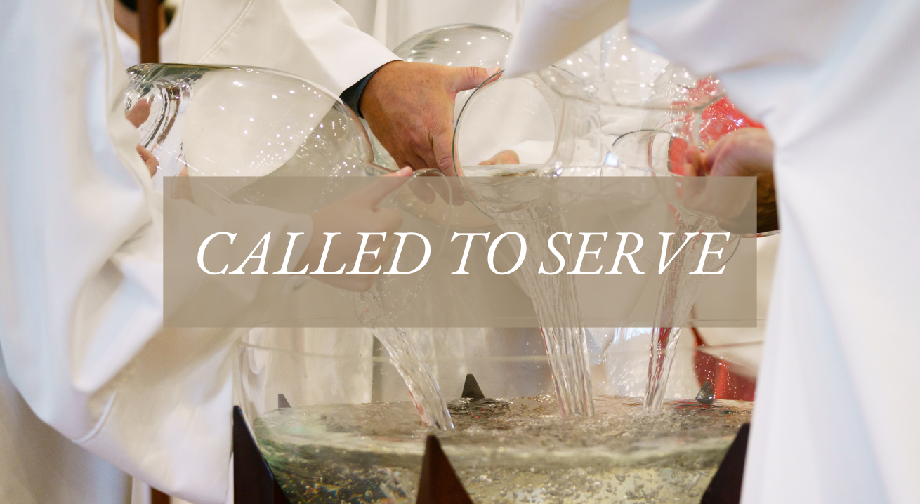 Called to serve