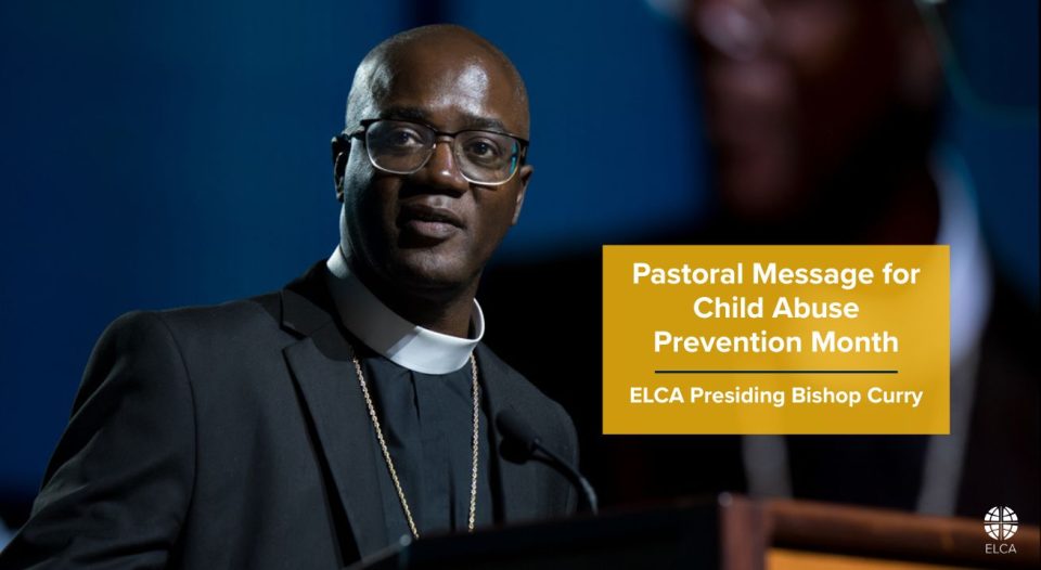 Bishop Curry issues message for Child Abuse Prevention Month