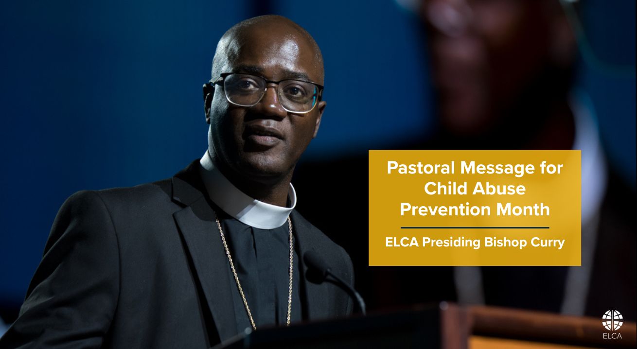 Bishop Curry issues message for Child Abuse Prevention Month