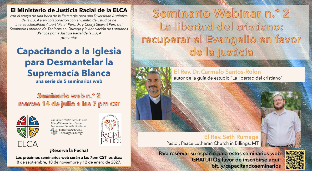 Webinar 2: Freedom of a Christian: Reclaiming the Gospel for Justice poster in Spanish