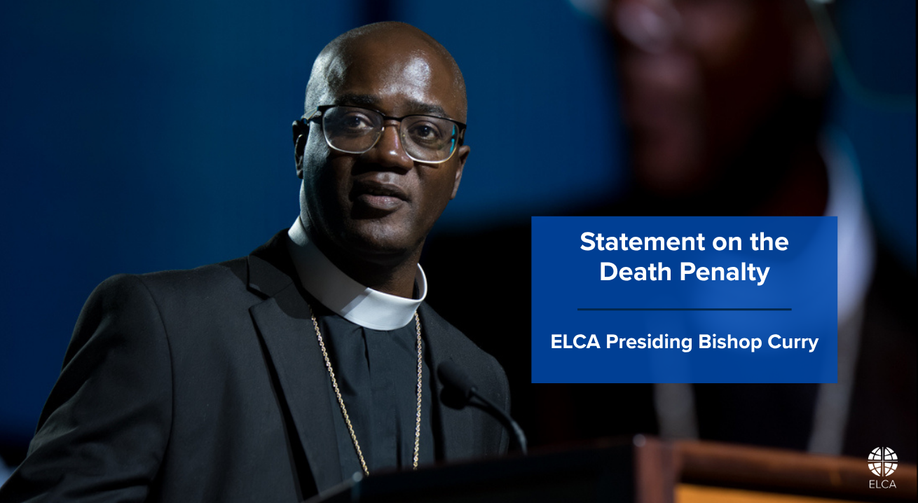 Bishop Curry issues statement on the death penalty